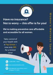 Low-cost Pap smear $85 at OasisRock Medical Centre Arlington, TX